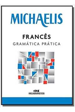 MICHAELIS FRANCES GRAMATICA PRATICA - 3 ED