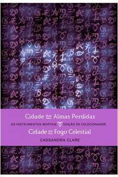 CIDADE DAS ALMAS PERDIDAS & CIDADE DO FOGO CELESTIAL (EDIÇÃO DE COLECIONADOR - 2 EM 1)