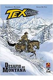 Tex Graphic Novel 4 - Desafio no Montana