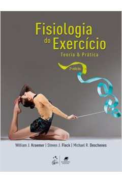 Fisiologia Do Exercico - Teoria E Pratica - 2ª Ed