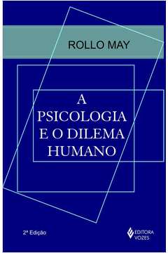 Psicologia e o dilema humano