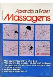 Aprenda a Fazer Massagens
