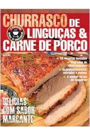 Churrasco de Linguiças & Carne de Porco