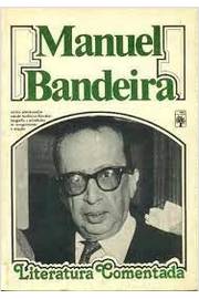 Manuel Bandeira (literatura Comentada)