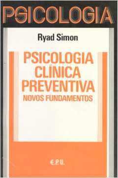 Psicologia Clínica Preventiva Novos Fundamentos