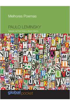 MELHORES POEMAS PAULO LEMINSKI: SELEÇÃO E PREFÁCIO: FRED GÓES E ÁLVARO MARINS