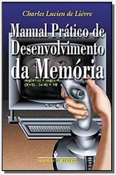 MANUAL PRATICO DE DESENVOLVIMENTO DA MEMORIA