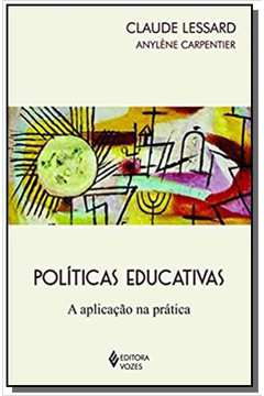 POLITICAS EDUCATIVAS - A APLICACAO NA PRATICA