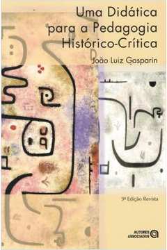Didatica Para A Pedagogia Historico-Critica, Uma - 5ª Ed