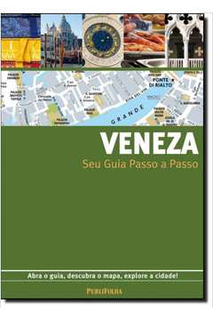Veneza: Seu Guia Passo a Passo