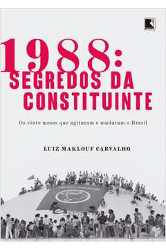 1988: Segredos da constituinte