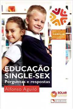 EDUCAÇÃO SINGLE SEX