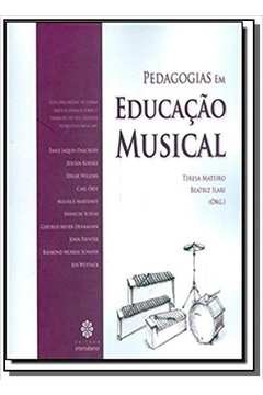 PEDAGOGIAS EM EDUCACAO MUSICAL