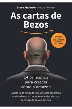As Cartas de Bezos: 14 Princípios para Crescer Como a Amazon