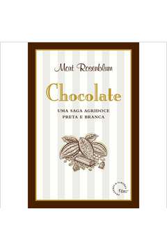 Chocolate: uma Saga Agridoce Preta e Branca