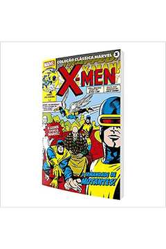 Coleção Clássica Marvel Vol. 03 - X-men Vol. 01 Série Cronológica