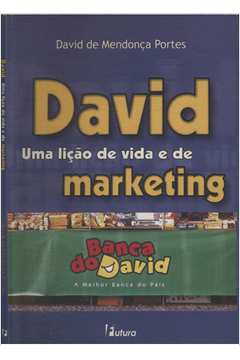 David - Uma Lição de Vida e de Marketing