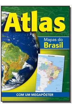 ATLAS - MAPAS DO BRASIL