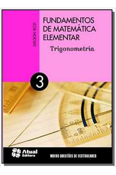 Fundamentos de Matematica Elementar: Trigonometria - Vol.3
