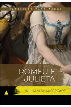 Romeu E Julieta - Classico Para Todos