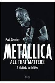 Metallica All That Matters
