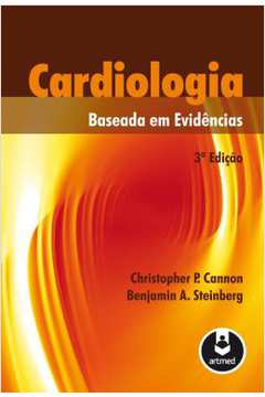 Cardiologia Baseada Em Evidencias - 3º Ed
