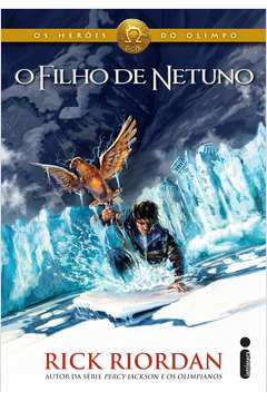 O Filho de Netuno - Série Os Heróis do Olimpo Vol. 2