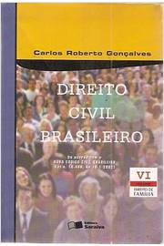 Direito Civil Brasileiro: Volume Vi - Direito de Família