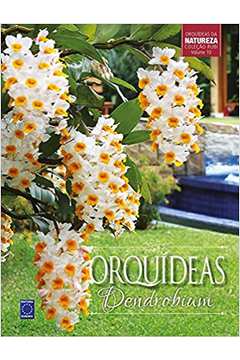 Coleção Rubi Volume 10 - Orquídeas Dendrobium