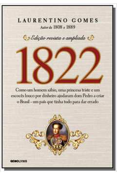 1822: COMO UM HOMEM SABIO, UMA PRINCESA TRISTE E U