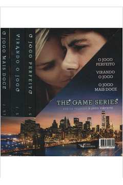 Kit Três Livros: trilogia The Game Series: 1. O Jogo Perfeito 2. Virando o  Jogo 3. O Jogo mais Doce *** J. Sterling