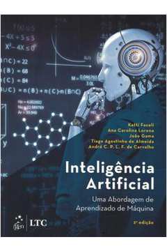 Inteligencia Artificial - Uma Abordagem De Aprendizado De Maquina- 2ª Ed.