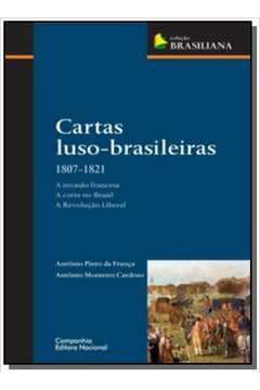 CARTAS LUSO-BRASILEIRAS - 1807-1821
