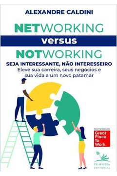 Networking Versus Notworking