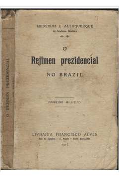 Rejimen Prezidencial no Brazil