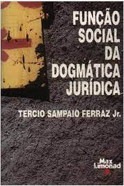 Função Social da Dogmática Jurídica