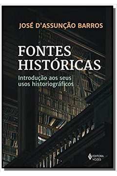 FONTES HISTORICAS - INTROD. S. U. HISTORIOGRAFICOS