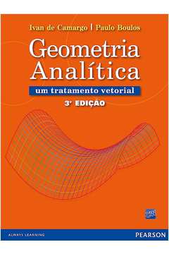 Geometria Analitica - um Tratamento Vetorial