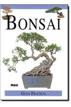 Bonsai - Guia Prático
