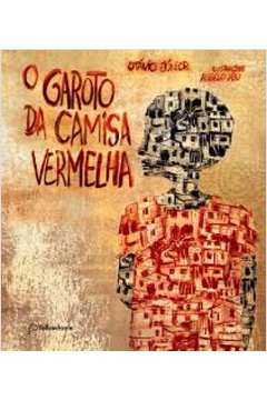 O GAROTO DA CAMISA VERMELHA