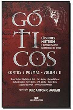 GOTICOS II, LUGUBRES MISTERIOS: CONTOS CLASSICOS