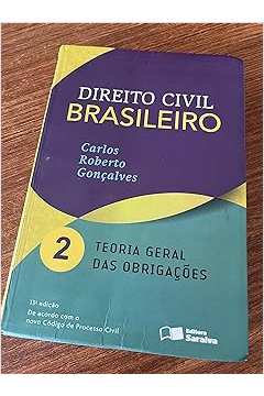 Direito Civil Brasileiro Vol. 2 -teoria Geral das Obrigações