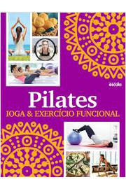 Pilates Ioga e Exercício Funcional