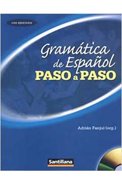 Gramática de Español Paso A Paso - Con Ejercicios