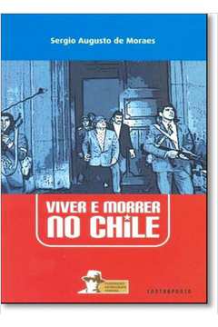 Viver e Morrer no Chile