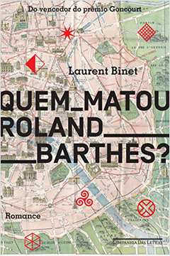 Quem Matou Roland Barthes