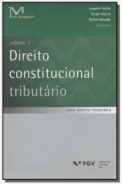 DIREITO CONSTITUCIONAL TRIBUTARIO - VOL.2