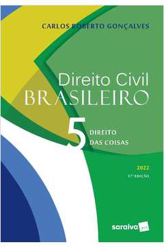 DIREITO CIVIL BRASILEIRO VOL. 5 - 17A EDIçãO 2022