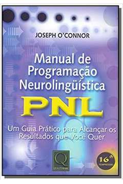 MANUAL DE PROGRAMACAO NEUROLINGUISTICA PNL