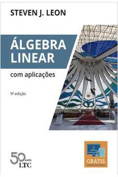 Algebra Linear Com Aplicacoes - 9ª Ed